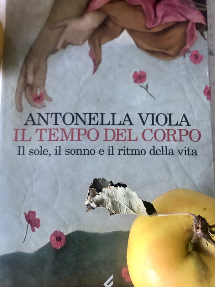 Antonella Viola, Il tempo del corpo. Sonno e ritmo circadiano, Feltrinelli, Milano, 2024.