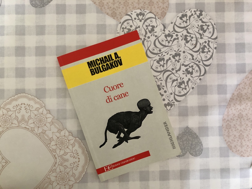 Michail Afanas'evič Bulgakov, Cuore di cane, Ed. Clandestine, LegoDigit srl, Lavis (Trento), 2014, prima ristampa 2016.