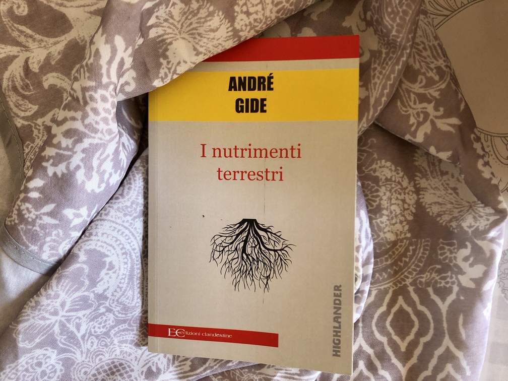 André Gide, I nutrimenti terrestri, Ed. Clandestine, LegoDigit srl, Lavis (Trento), 2021.