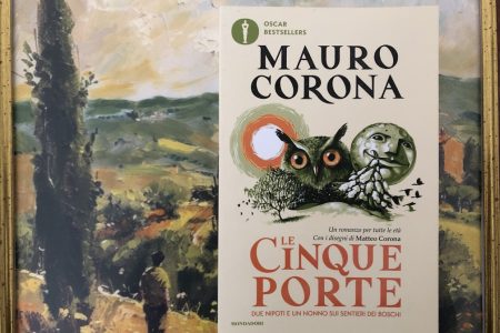 Mauro Corona, Le cinque porte. Due nipoti e un nonno sui sentieri dei boschi, Mondadori, Milano, 2024.