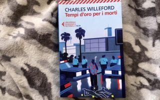 Charles Willeford, Tempi d’oro per i morti, Ed. Universale Economica Feltrinelli, Milano, 2020.