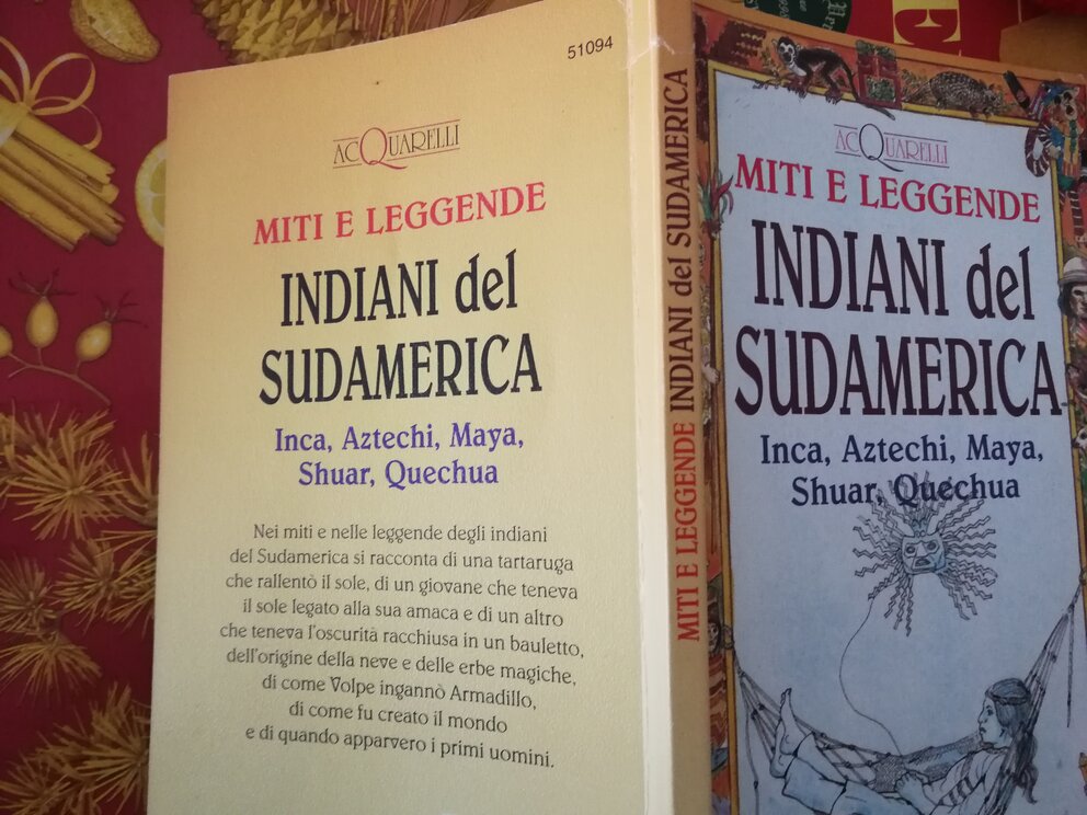 Miti e leggende Indiani del Sud America - copertina e retro.
